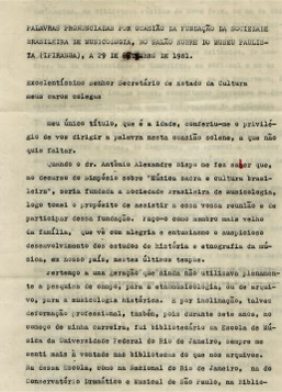 Worte von Prof.Luís Heitor Correa de Azevedo zur Gründung der Brasilianischen Gesellschaft für Musikwissenschaft 1981. Initiative von Dr. A. A. Bispo